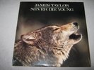JAMES TAYLOR Never Die Young MINTY ORIGINAL SEALED New Vinyl LP 1988 FC-40851