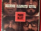 Creedence Clearwater Revival – Proud Mary   America Records – AMI 6048, 	1969