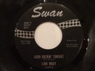 LINK WRAY GOOD ROCKIN TONIGHT 45 7