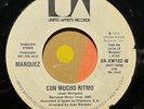 latin psych funk 7” JUANITO MARQUEZ Oh Le Con Mucho HEAR UA 1973 Promo EX