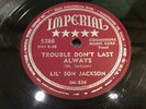 LIL' SON JACKSON-IMPERIAL 5286-TROUBLE DONT LAST ALWAYS/BLUES BY THE HOUR-BLUES