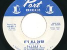 GEE'S - It's All Over / Love Is A Beautiful Thing - PORT - Northern Soul 45