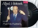 ALFRED HITCHCOCK Music To Be Murdered By Vinyl LP