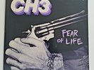 CH3 (CHANNEL 3) - Fear Of Life, LP, 1982, USA, POSH BOY original pressing