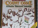 REMEMBERING COUNT OSSIE - A RASTA REGGAE LEGEND - EX
