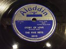 FIVE KEYS-ALADDIN 3312-STORY OF LOVE/SERVE ANOTHER ROUND DOO-WOP R&B 78 1954