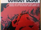 THE SEATBELTS  Cowboy Bebop O.S.T. 1  UNOFFICIAL SOUNDTRACK ON WHITE VINYL  MINT