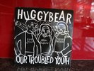 Bikini Kill / Huggy Bear – Yeah Yeah Yeah Yeah / Our Troubled Youth, 1993 UK