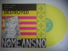 NOMEANSNO DAY EVERYTHING BECAME ISOLATED & DESTROYED WRONG34LP PUNK YELLOW VINYL