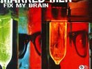 The Marked Men - Fix My Brain [New Vinyl LP] Reissue