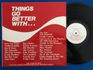 THINGS GO BETTER WITH....(coke)  Over 50 Classic Endorsements Of The Real Thing