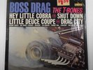 The T-BONES . BOSS DRAG Vinyl Lp in Shrink . Close to NM but graded VG+ +