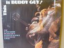 BUDDY GUY This Is Buddy Guy LP VANGUARD 1968 US re+stereo VSD-79290 A.C. REED