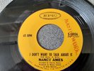 NANCY AMES - I DON'T WANT TO TALK ABOUT IT - EPIC 5-10056 - NORTHERN SOUL