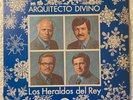 LOS HERALDOS DEL REY Arquitecto Divino CHAPEL 1511 '68 KING'S HERALDS VG/VG+
