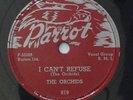Doo Wop R&B THE ORCHIDS i Can't Refuse / You Said You Loved PARROT 78 rpm HEAR
