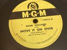 MGM 78 RPM Hank Williams - Move It On Over 10033 V/V++