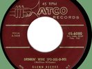 GLENN REEVES Drinkin' Wine Spo-Dee-O-Dee / Rockin' Country Style 45rpm Atco 1956
