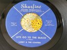 Top Garage Punk Ripper 45 Larry & the Loafers Let's Go to the Beach HEAR