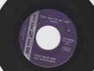 GARAGE  PUNK 45 - LITTLE WILLIE & the ADOLESCENTS - GET OUT OF - HEAR 1966 TENER