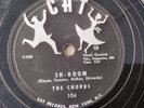 The Chords – 78rpm Single 10-inch Cat Records #104 Sh-Boom & Little Maiden
