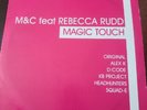 M&C Ft Rebecca Rudd - Magic Touch - 2x12