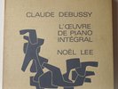 Noel Lee Debussy Complete Piano Works Box Valois CMB 19 (6 LPs)