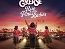 The Cast of Grease Rise of the Pink Ladies (Vinyl) 12
