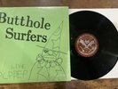 Butthole Surfers – Live PCPPEP LP Alternative Tentacles VIRUS 39 Punk. NM
