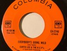 NORTHERN SOUL Curtis Lee EVERYBODY'S GOING WILD Columbia 45 rare Canadian press