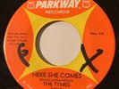 NORTHERN SOUL The Tymes HERE SHE COMES Parkway 45 rare