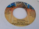 THE DELLS      YOUR SONG      NORTHERN SOUL