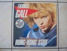 FRANCE GALL : Hong kong star / Debranche 1984 France 12