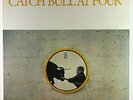 Cat Stevens - Catch Bull At Four  LP - A&M SEALED
