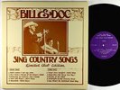 Bill Monroe & Doc Watson - Bill & Doc Sing Country Songs LP - FBN Ltd. Club Mono
