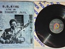 B.B. King - Live In Cook County Jail LP - ABC 1978 Excellent