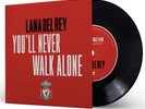 Lana Del Rey - You'll Never Walk Alone LFC 7