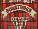 THE MIGHTY MIGHTY BOSSTONES DEVILS NIGHT OUT NEW LP