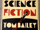 Tom Bailey - Science Fiction - Signed Vinyl Album