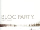 BLOC PARTY-SILENT ALARM NEW VINYL