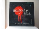 PAUL CLAYTON - BLOODY BALLADS - RIVERSIDEE RECORDS-RLP72-625- MINT - DEEP GROOVE