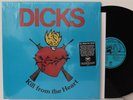 Dicks LP “Kill From The Heart” Alternative Tentacles 437   NM/VG++ Punk Hardcore