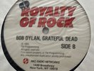 Bob Dylan / Grateful Dead LP Royalty Of Rock Radio Show
