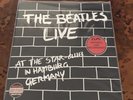 The Beatles Vinyl Live at the Star-Club in Hamburg Germany 2 LP Albums Historic