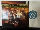 LP,  Cuby & The Blizzards, Old Times - Good Times, 1984, Neuzustand, Mint-