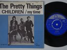 PRETTY THINGS Children / My Time  Denmark Norway 45 PSYCH garage HEAR