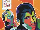 Kool Keith & Kutmasta Kurt - Your Mom Is My Wife EP