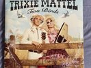 Trixie Mattel Two Birds Limited Edition Clear Signed Vinyl
