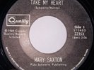 Mary Saxton Take My Heart Quality Northern Soul Oldie