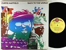 Curtis Mayfield - Back To The World LP - Curtom VG+